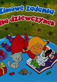 Zimowe zadania dla dziewczynek - Krzysztof M. Wiśniewski, Anna Wiśniewska