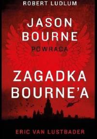 Zagadka Bourne'a - Eric van Lustbader, Robert Ludlum