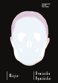 Mięso - Dominika Dymińska