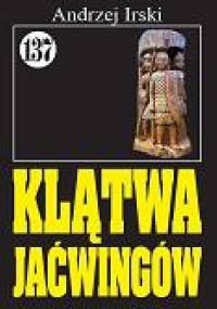 Klątwa Jaćwingów - Andrzej Irski