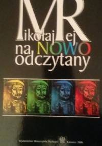 Mikołaj Rej na nowo odczytany - Jan Malicki, Agnieszka Budzyńska-Dacy