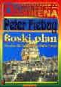 Boski plan : pozaziemskie świadectwa u Majów i Hopi - Peter Fiebag