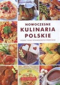 Nowoczesne kulinaria polskie - praca zbiorowa