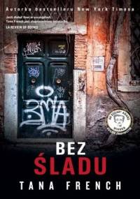 Bez śladu - Tana French