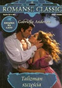 Talizman szczęścia - Gabriella Anderson