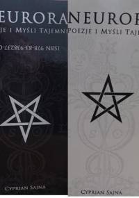 Neurora: Poezje i Myśli Tajemne - Cyprian Sajna