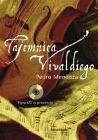 Tajemnica Vivaldiego - Mendoza Pedro