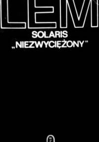 Solaris. Niezwyciężony - Stanisław Lem