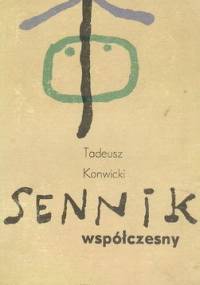 Sennik współczesny - Tadeusz Konwicki