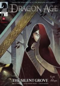 Dragon Age: The Silent Grove vol. 3 - David Gaider, Alexander Freed