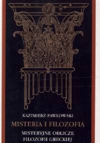 Misteria i filozofia - Kazimierz Pawłowski