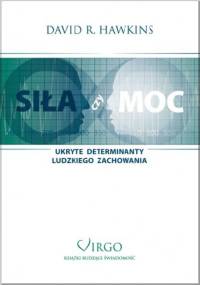 Siła czy Moc - David R. Hawkins