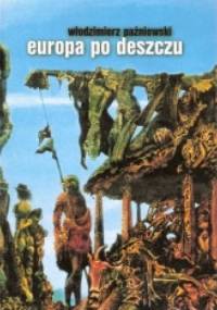 Europa po deszczu 1 - Włodzimierz Paźniewski
