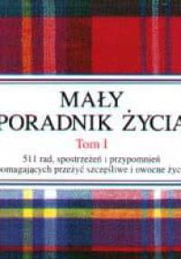Mały poradnik życia Tom 1 - Jackson H. Brown