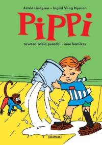 Pippi zawsze sobie poradzi i inne komiksy - Astrid Lindgren