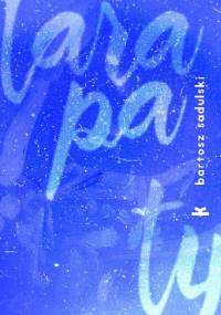 Tarapaty - Bartosz Sadulski