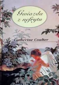 Gwiazda z nefrytu - Catherine Coulter