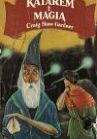 Katarem i magią - Craig Shaw Gardner