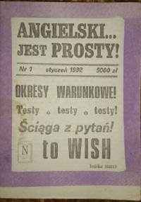 Angielski jest prosty ! Nr 1 1992