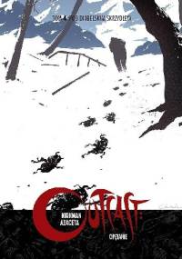 Outcast: Opętanie #4 - Pod diabelskim skrzydłem - Paul Azaceta, Robert Kirkman