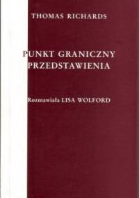 Punkt graniczny przedstawienia - Thomas Richards