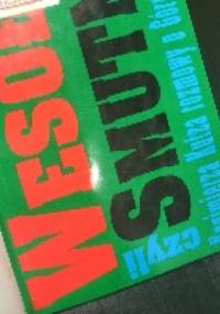 Wesoło czyli Smutno: Kazimierza Kutza rozmowy o Górnym Śląsku - Kazimierz Kutz, Michał Smolorz