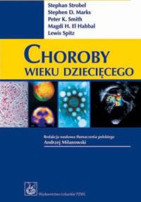 Choroby Wieku Dziecięcego - Stephan Strobel