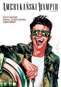 Amerykański Wampir #04 - Scott Snyder, Rafael Albuquerque