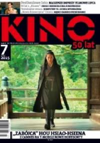 Kino, nr 7 / lipiec 2015 - Redakcja miesięcznika Kino