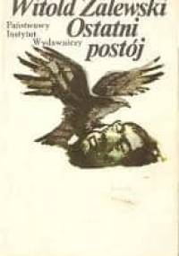 Ostatni postój - Witold Zalewski