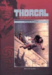 Thorgal: Kriss de Valnor tom 2 - Wyrok Walkirii - Yves Sente, Giulio De Vita