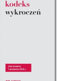 Kodeks wykroczeń - Agnieszka Kaszok, Lech Krzyżanowski