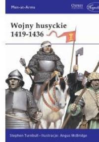 Wojny husyckie 1419-1436 - Stephen Turnbull