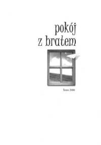 Pokój z bratem. Konkurs Jednego Wiersza 2006 - praca zbiorowa
