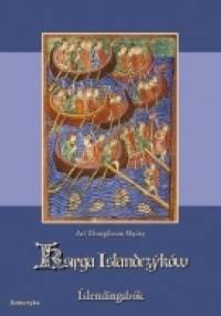 Księga Islandczyków - Ari Thorgilsson Mądry