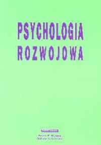 Psychologia rozwojowa - Peter Bryant, Andrew Colman