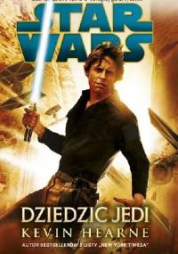 Dziedzic Jedi - Kevin Hearne