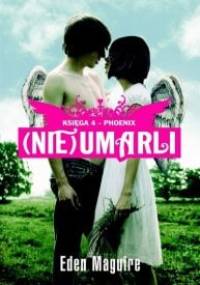 Phoenix - Eden Maguire