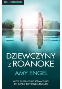 Dziewczyny z Roanoke - Amy Engel