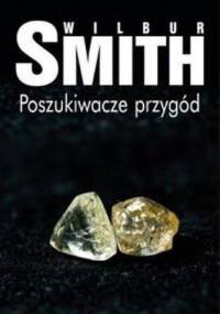 Poszukiwacze przygód - Wilbur Smith