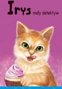 Irys mały detektyw - Agnieszka Stelmaszyk