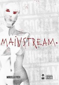 Mainstream - Miroslav Pech
