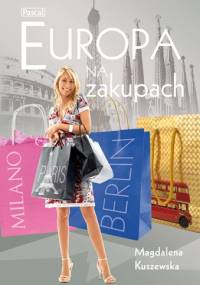 Europa na zakupach - Magdalena Kuszewska