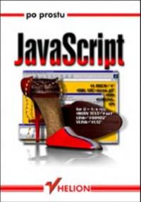 Po prostu JavaScript - Tom Negrino, Dori Smith