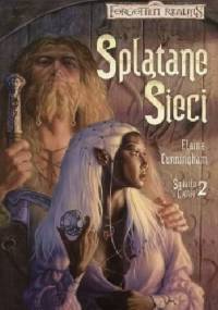 Splątane sieci - Elaine Cunningham