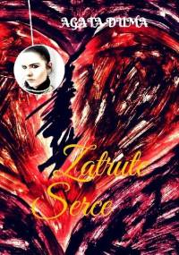 Zatrute Serce - Agata Duma