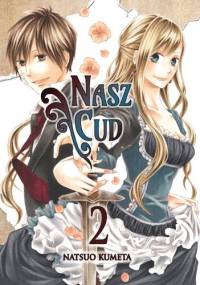 Nasz Cud #2 - Natsuo Kumeta