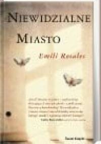 Niewidzialne miasto - Emili Rosales