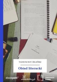 Obiad literacki - Tadeusz Boy-Żeleński
