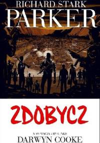 Parker #3: Zdobycz - Darwyn Cooke